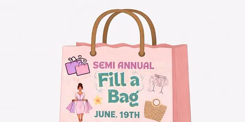 Fill a Bag Semi Annual Event