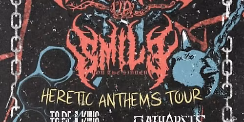 The Heretic Anthems Tour - Thin The Herd VA Headliner