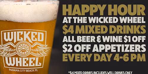 Wicked Wheel Happy Hour!