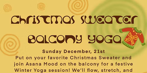 Asana Mood - Christmas Sweater Balcony Yoga on The Stand