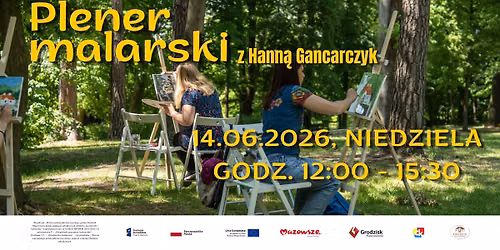 Plener malarski z Hann\u0105 Gancarczyk