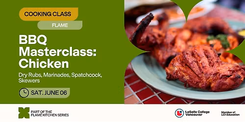 LCV Kitchen Series: BBQ Masterclass - Chicken