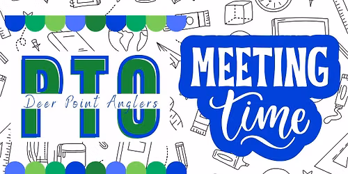 MONTHLY PTO MEETING- May LAST ONE OF THE YEAR!
