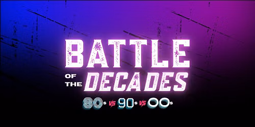 Battle Of The Decades: 80s vs 90s vs. 00s at Majestic Theatre