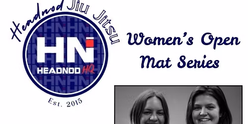 Headnod HQ Women\u2019s Open Mat 