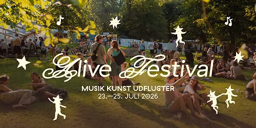 ALIVE FESTIVAL 2026 \u2606 MUSIK, KUNST & UDFLUGTER