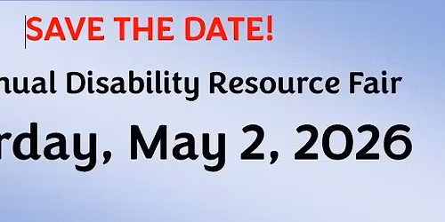 Disability Community Resource Fair