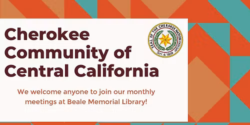 Cherokee Community of Central California Meeting