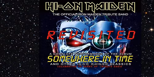 HI-ON MAIDEN - SOMEWHERE IN TIME REVISITED