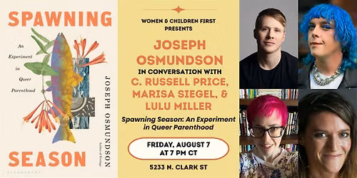 Spawning Season: An Experiment in Queer Parenthood by Joseph Osmundson