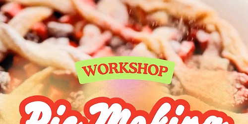 Pie Making Workshop