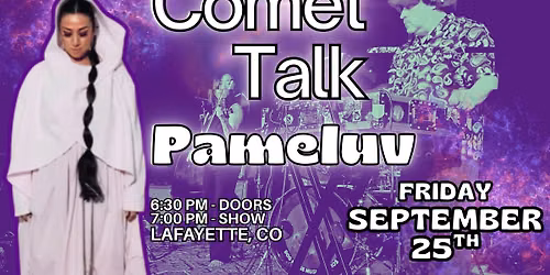 Lafayette Living Room Sessions presents Pameluv & Comet Talk