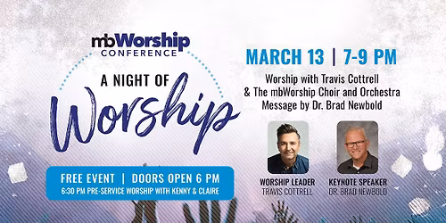 FREE Night of Worship with Travis Cottrell | March 13th 