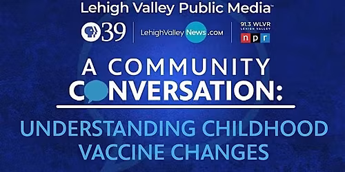 A Community Conversation: Understanding Childhood Vaccine Changes