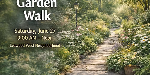 First Annual Leawood West Garden Walk