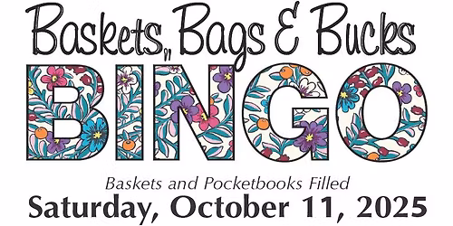 17th Annual Baskets, Bags, and Bucks Bingo
