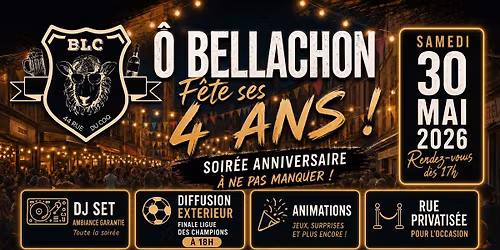 O Bellachon f\u00eate ses 4 ans ! \ud83c\udf82 | Street Party, Finale LDC & DJ Set