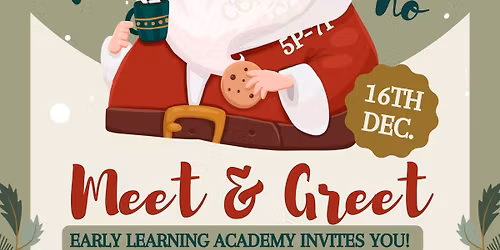 Early Learning Academy Meet and Greet with Santa