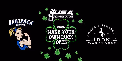 2026 USA Powerlifting Make Your Own Luck Open IV