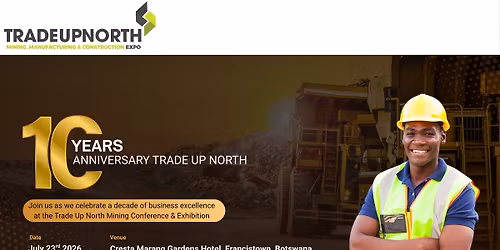 Trade Up North Mining, Manufacturing & Construction Conference and Exhibition 2026