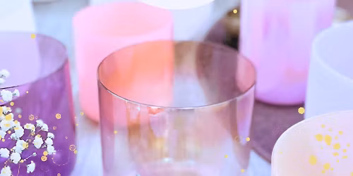 \u0f04 Kurs: Crystal singing bowls & Voice \u0f04