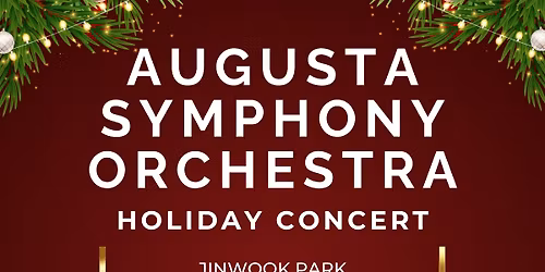 Augusta Symphony Orchestra Holiday Concert