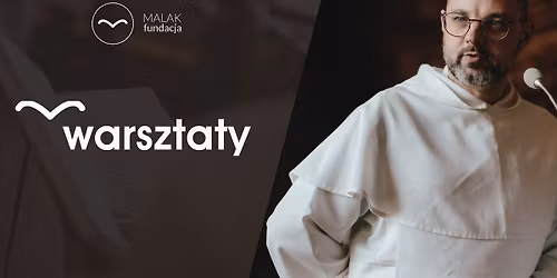 \u201eJak rozmawia\u0107 o wierze?\u201d  \u2013 warsztaty z ojcem Tomaszem Grabowskim OP