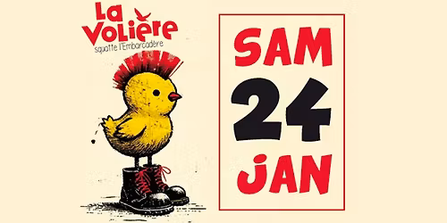 La Voli\u00e8re squatte L'Embarcad\u00e8re