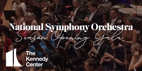 National Symphony Orchestra - Season Opening Gala Concert at Music Center at Strathmore