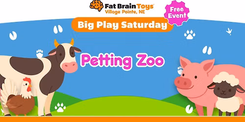 Big Play Saturday - Pixie's Petting Zoo! 