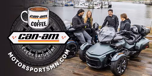 Can-Am & Coffee - EVERY SATURDAY @ Minneapolis Motor Sports