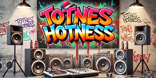 TOTNES HOTNESS #12