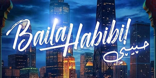 60% SOLD OUT Baila Habibi \u062d\u0628\u064a\u0628\u064a CHICAGO FULTON MARKET