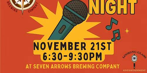 Karaoke Night at Seven Arrows!