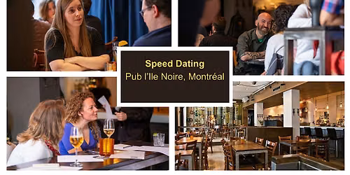 Speed Dating Montreal 30 - 45 ans, 27 septembre 2026