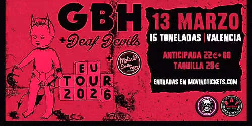 GBH + DEAF DEVILS + MATARTE SERIA POCO en 16 Toneladas