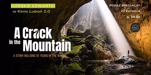 G\u00f3rski czwartek: A CRACK IN THE MOUNTAIN | Kino Lubo\u0144 2.0