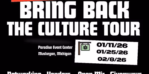 Bring Back The Culture Tour