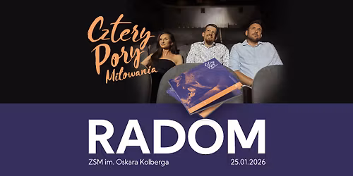 Koncert - RADOM - Cztery Pory Mi\u0142owania