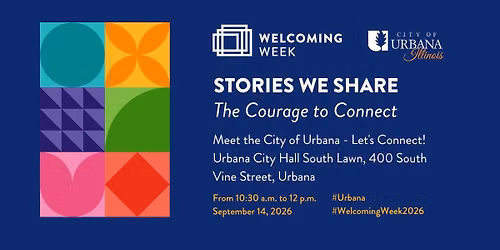 Welcoming Week - Meet the City of Urbana