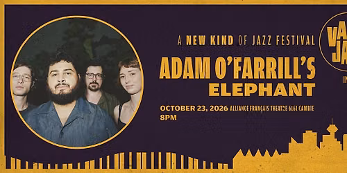 Infidels Jazz Presents: Adam O'Farrill's Elephant