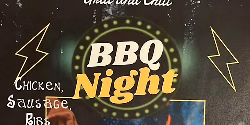 BBQ NIGHT with DJ PAINE the BREAK DR