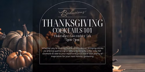 Thanksgiving Cocktail Class
