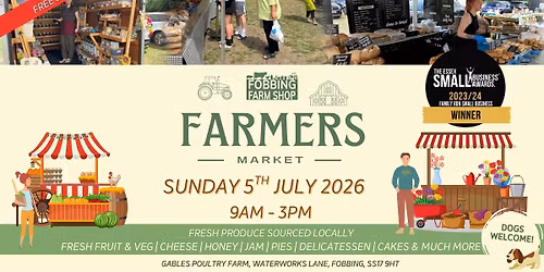 Fobbing Farmers Market - Sunday 5th July 2026!
