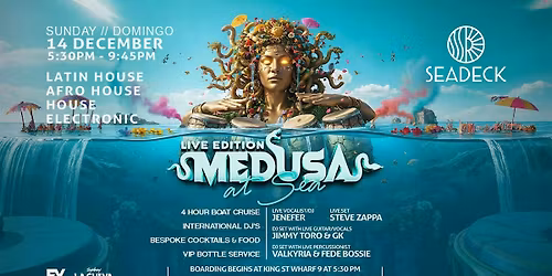 Medusa: At Sea \/\/ Sunday 14 December \/\/ Live Edition \/\/ on SEADECK