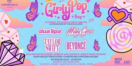 GirlyPop Live | Riverside East, London
