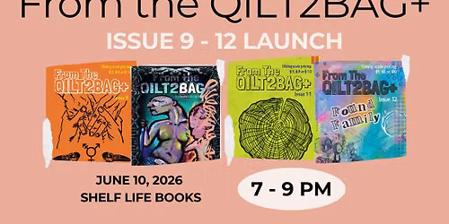 From the QILT2BAG+ Zine Launch
