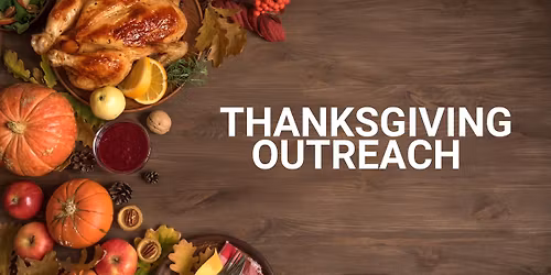Thanksgiving Outreach