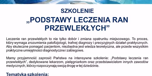 Szkolenie "Podstawy leczenia ran przewlek\u0142ych"