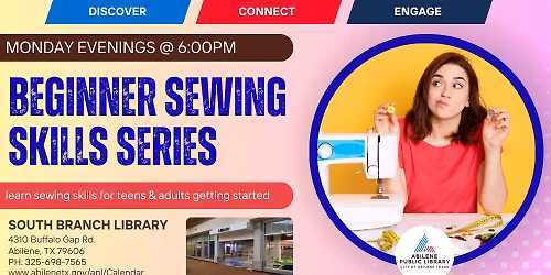Beginner Sewing Skills Series (South Branch)